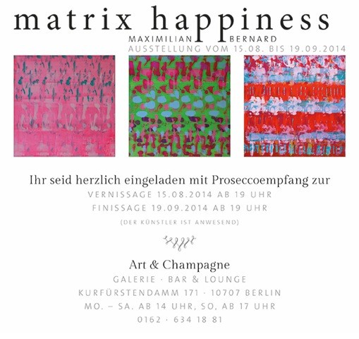 Berlin – Art Champagne – Matrix Happiness